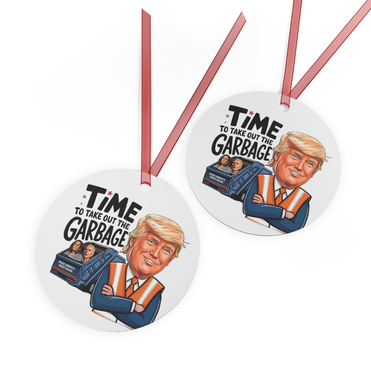 President Trump Christmas Ornament, Lightweight Shatterproof Double Sided Metal Ornament, Trump Ornament, Trump Garbage, Trump Wins 2024