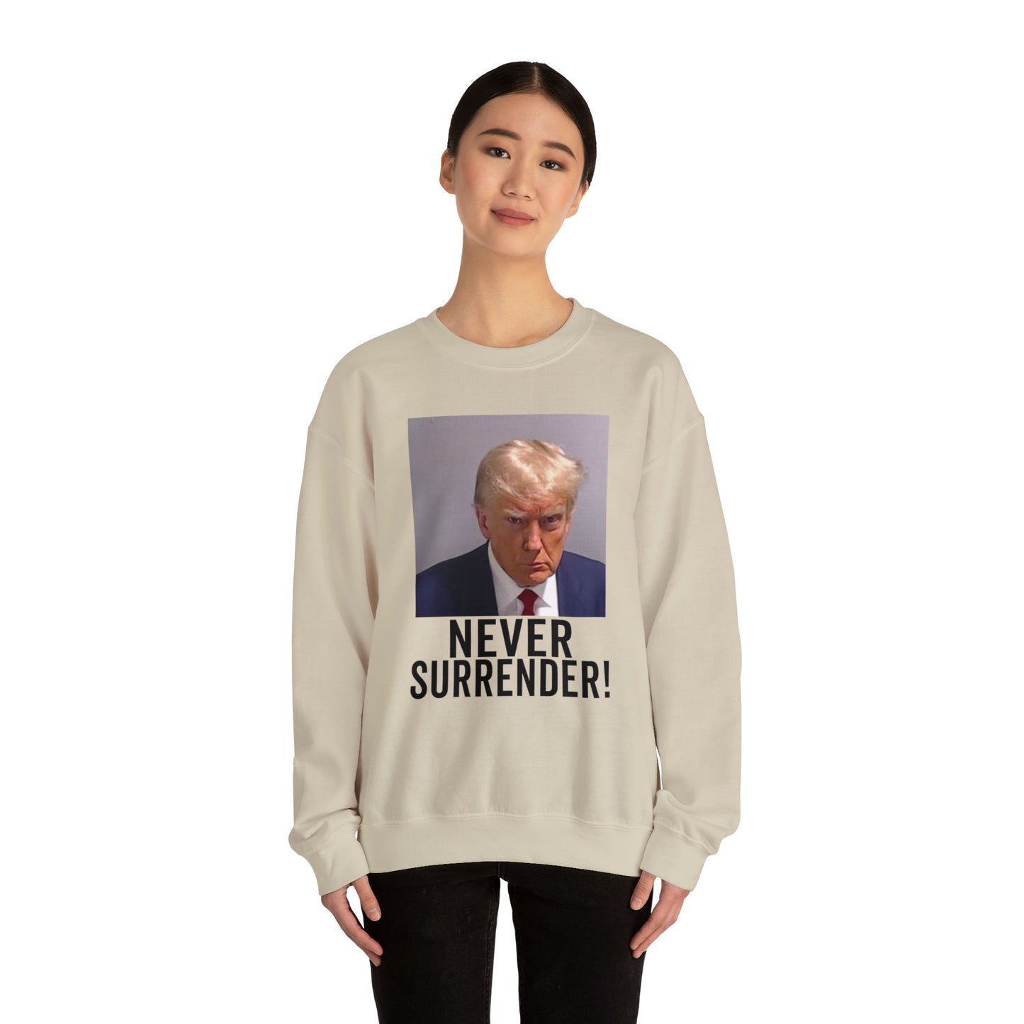 Never Surrender Trump Mugshot Sweatshirt - Georgia Trump Booking Photo Trump Sweatshirt Unisex Heavy Blend Crewneck Gildan - Trump Photo