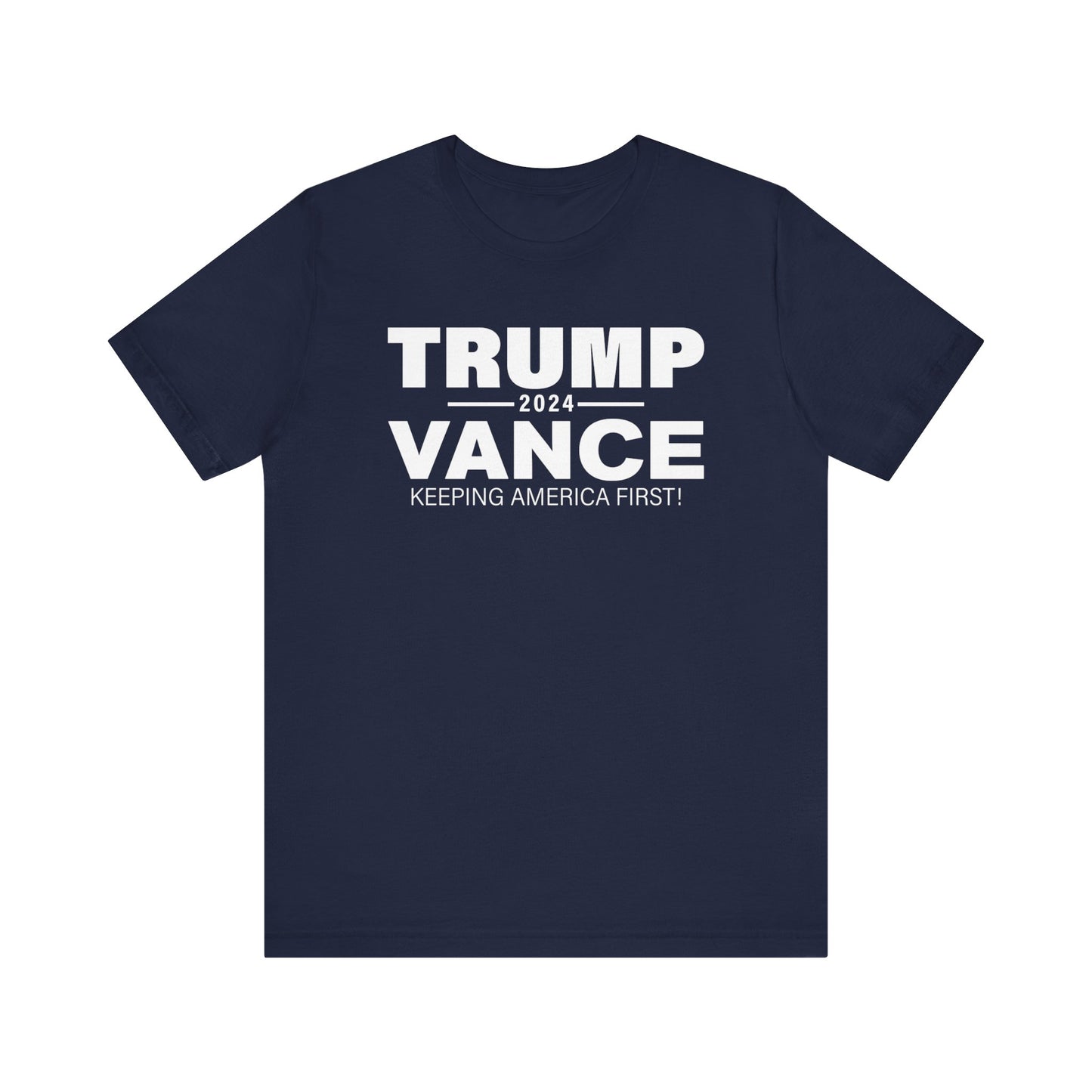 America First Trump VP Pick Vance 2024 Shirt Bella Canvas 3001 Unisex T-Shirt Vote Trump, J.D. Vance VP Trump, Pro Trump Campaign Shirt