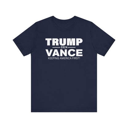 America First Trump VP Pick Vance 2024 Shirt Bella Canvas 3001 Unisex T-Shirt Vote Trump, J.D. Vance VP Trump, Pro Trump Campaign Shirt