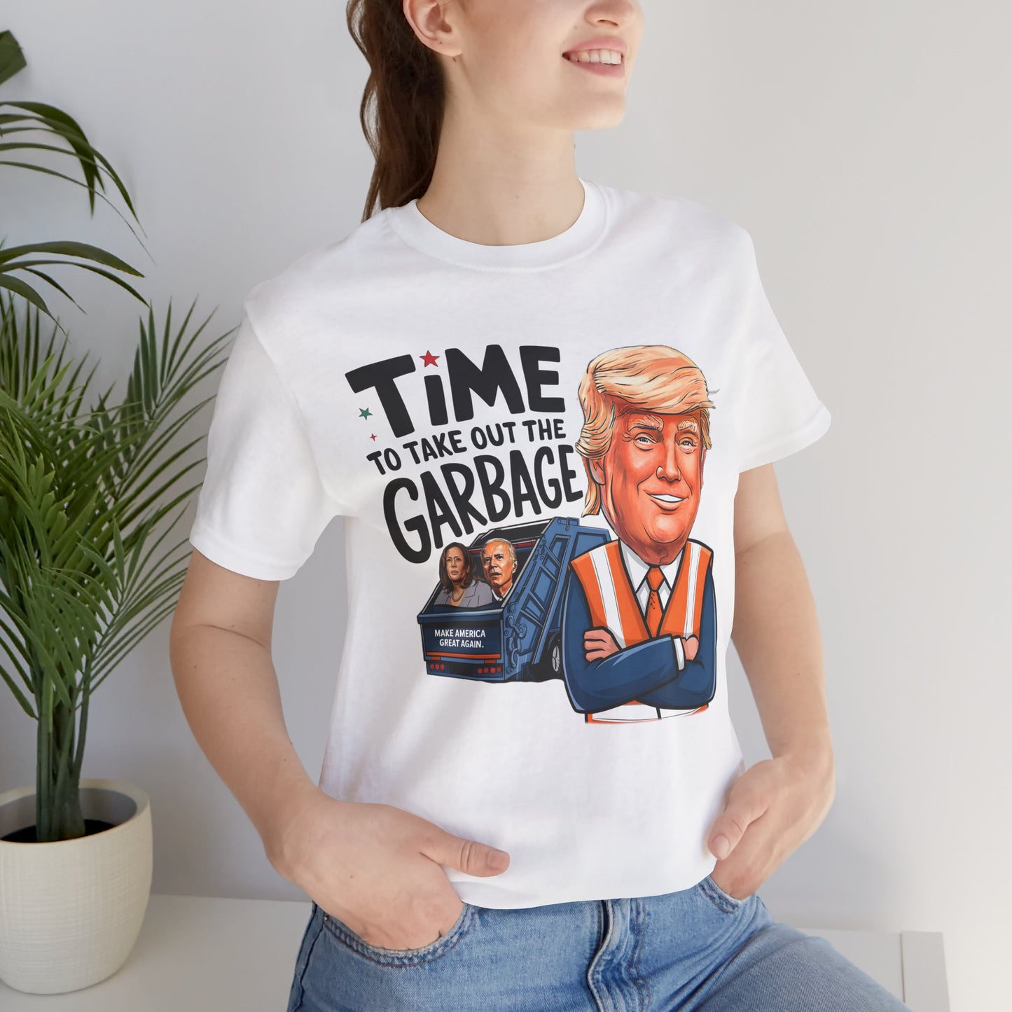 President Trump Tshirt, Time to Take out The Garbage, Bella Canvas 3001 Unisex T-Shirt, President Trump Won, Trump Garbage, Trump Gift