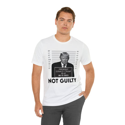 Trump Mugshot Not Guilty June 2023 Shirt Unisex Bella Canvas Pro Trump Shirt Trump Arrested Trump Indictment June Trump Mugshot MAGA