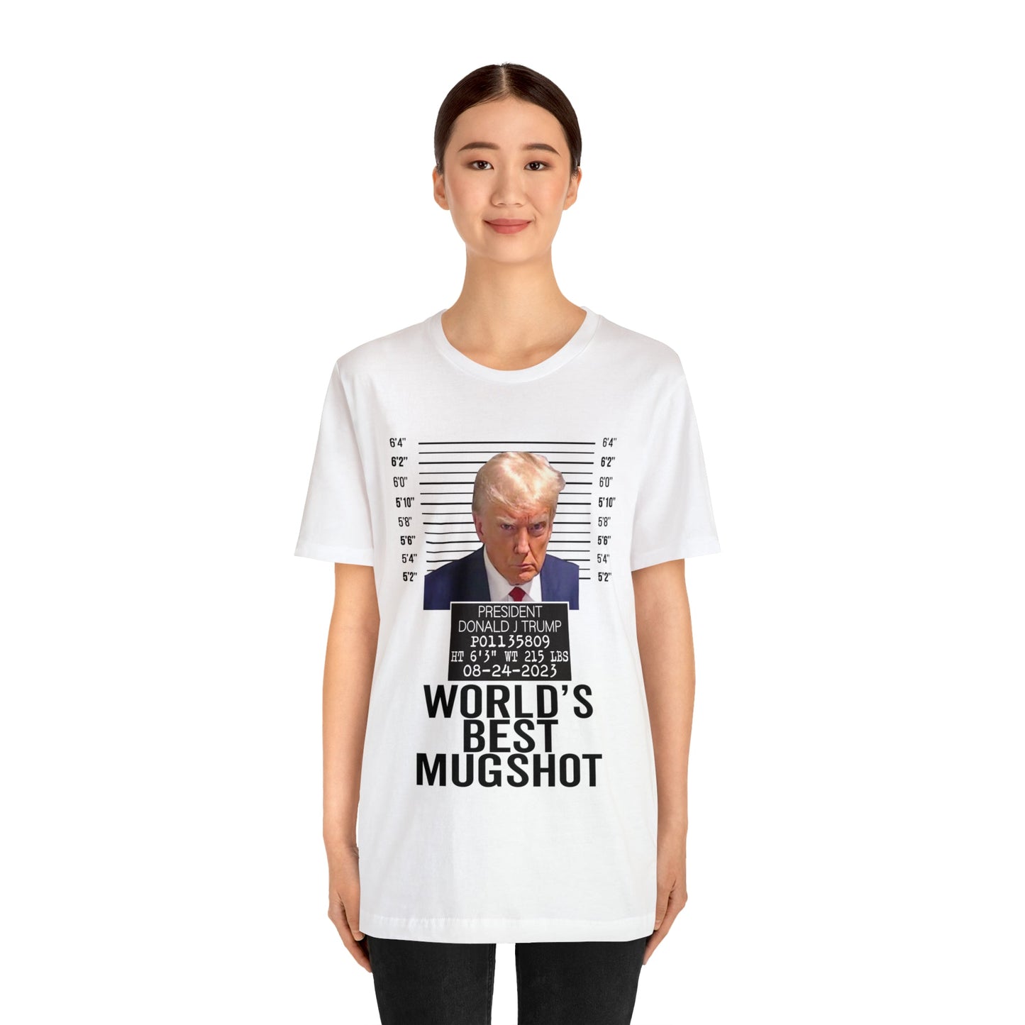 The World's Best Mugshot Trump Shirt Bella Canvas 3001 Unisex T-Shirt Trump Mugshot Trump Georgia Trump