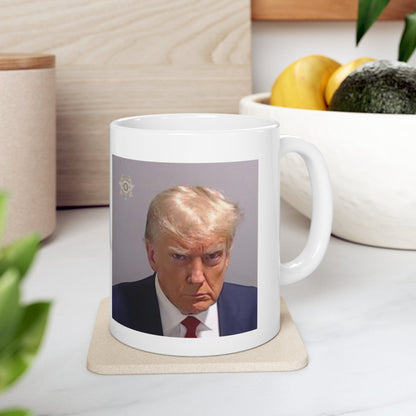 The Georgia Trump Mugshot Picture Mug Ceramic Mug 11oz - Funny Gift Trump Booking Photo Georgia Trump Mugshot Mug Trump Picture Trump