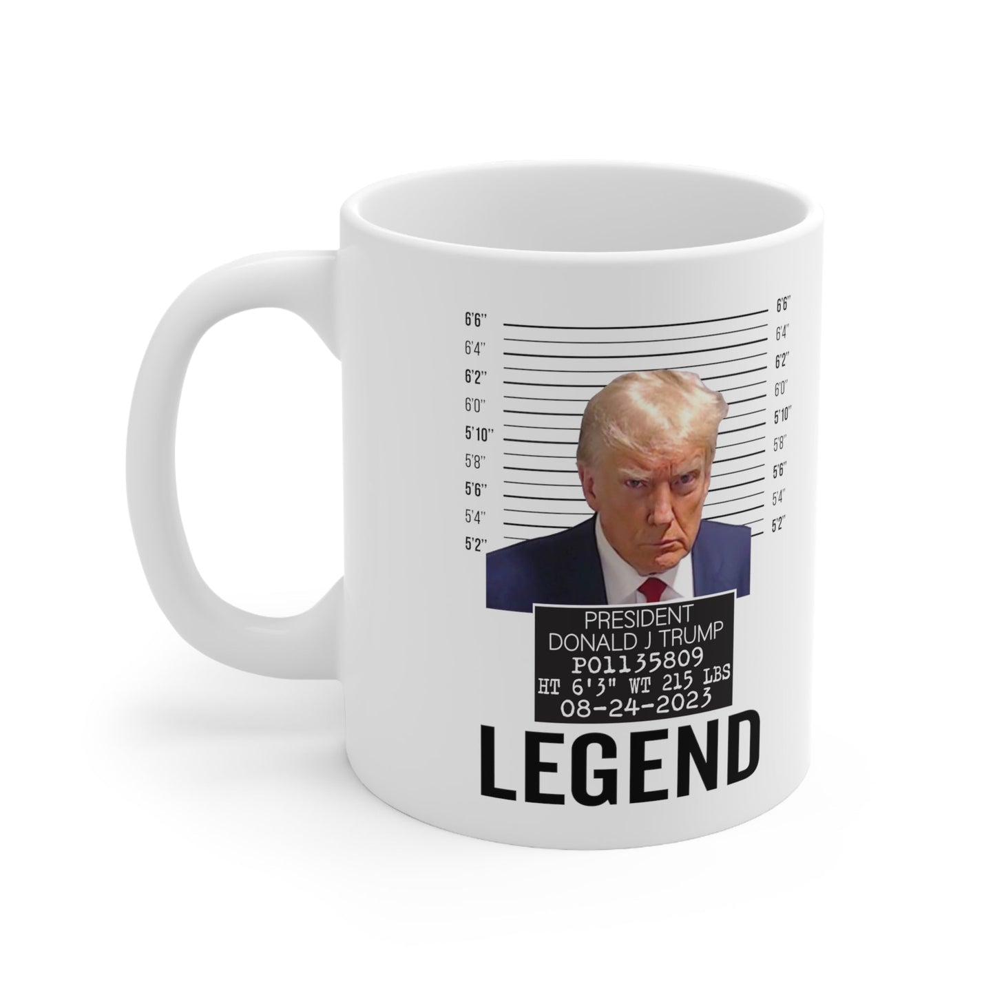 The Georgia Trump Mugshot Picture Mug Ceramic Mug 11oz - Funny Gift Trump Booking Photo Georgia Trump Mugshot Mug Trump Legend Pic Mug