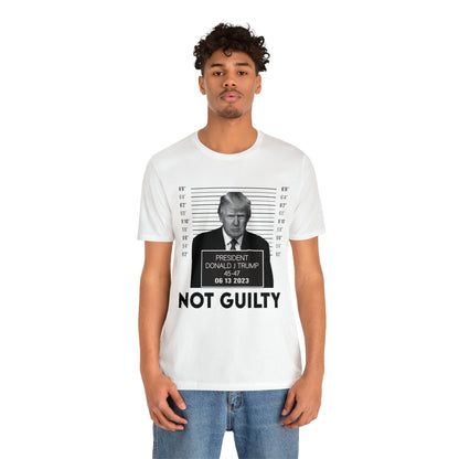 Trump Mugshot Not Guilty June 2023 Shirt Unisex Bella Canvas Pro Trump Shirt Trump Arrested Trump Indictment June Trump Mugshot MAGA