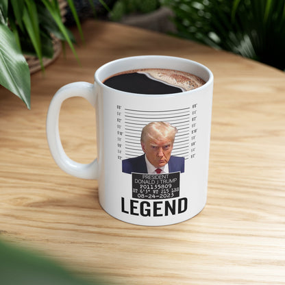 The Georgia Trump Mugshot Picture Mug Ceramic Mug 11oz - Funny Gift Trump Booking Photo Georgia Trump Mugshot Mug Trump Legend Pic Mug