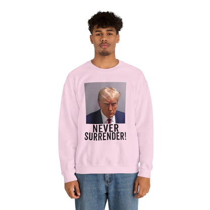 Never Surrender Trump Mugshot Sweatshirt - Georgia Trump Booking Photo Trump Sweatshirt Unisex Heavy Blend Crewneck Gildan - Trump Photo