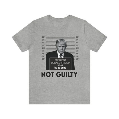 Trump Mugshot Not Guilty June 2023 Shirt Unisex Bella Canvas Pro Trump Shirt Trump Arrested Trump Indictment June Trump Mugshot MAGA