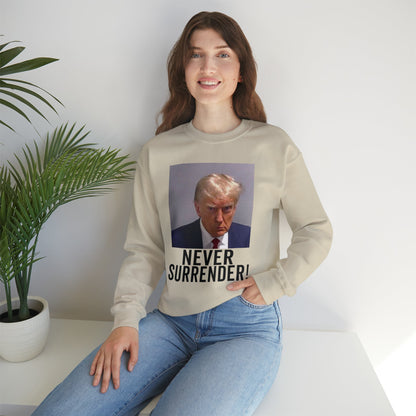 Never Surrender Trump Mugshot Sweatshirt - Georgia Trump Booking Photo Trump Sweatshirt Unisex Heavy Blend Crewneck Gildan - Trump Photo