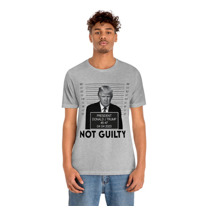 Trump Mugshot Not Guilty Shirt Unisex Bella Canvas Pro Trump Shirt