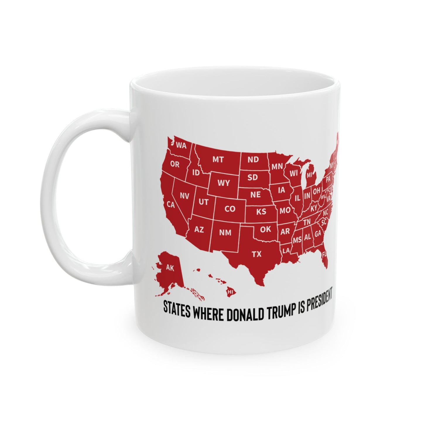 Funny Trump Mug, States Where Trump is President, 2024 Election Results Mug, Trump Gift, Christmas Trump Gift, Ceramic 11oz Mug, Trump Won