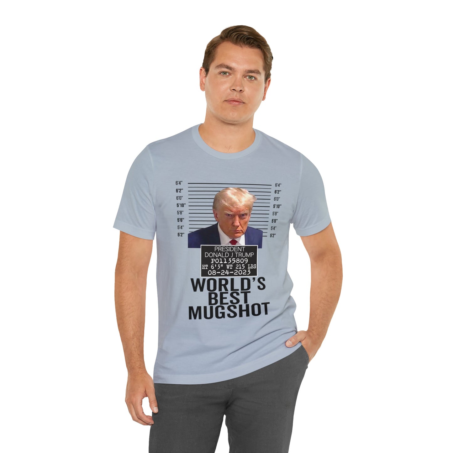 The World's Best Mugshot Trump Shirt Bella Canvas 3001 Unisex T-Shirt Trump Mugshot Trump Georgia Trump