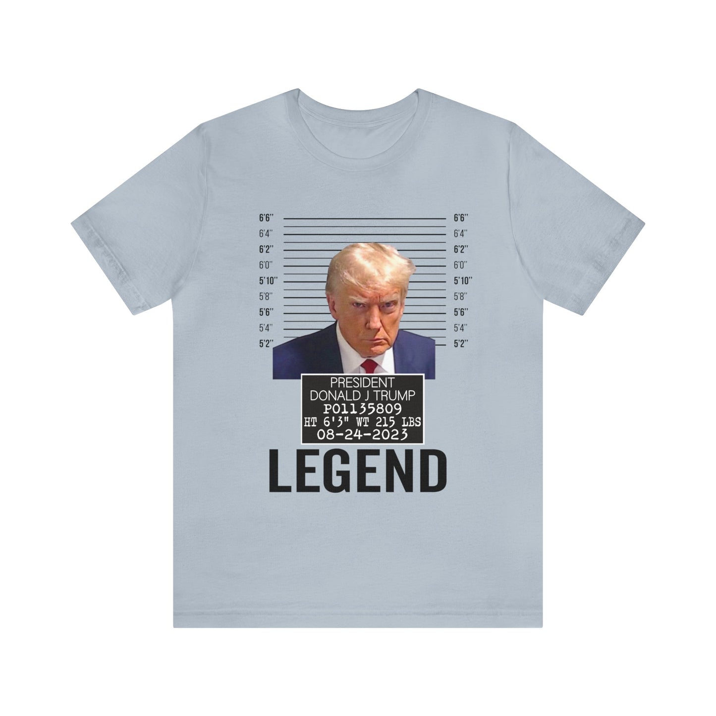 The Georgia Trump Mugshot Shirt Bella Canvas 3001 Unisex T-Shirt Trump Mugshot Trump Georgia Trump Legend