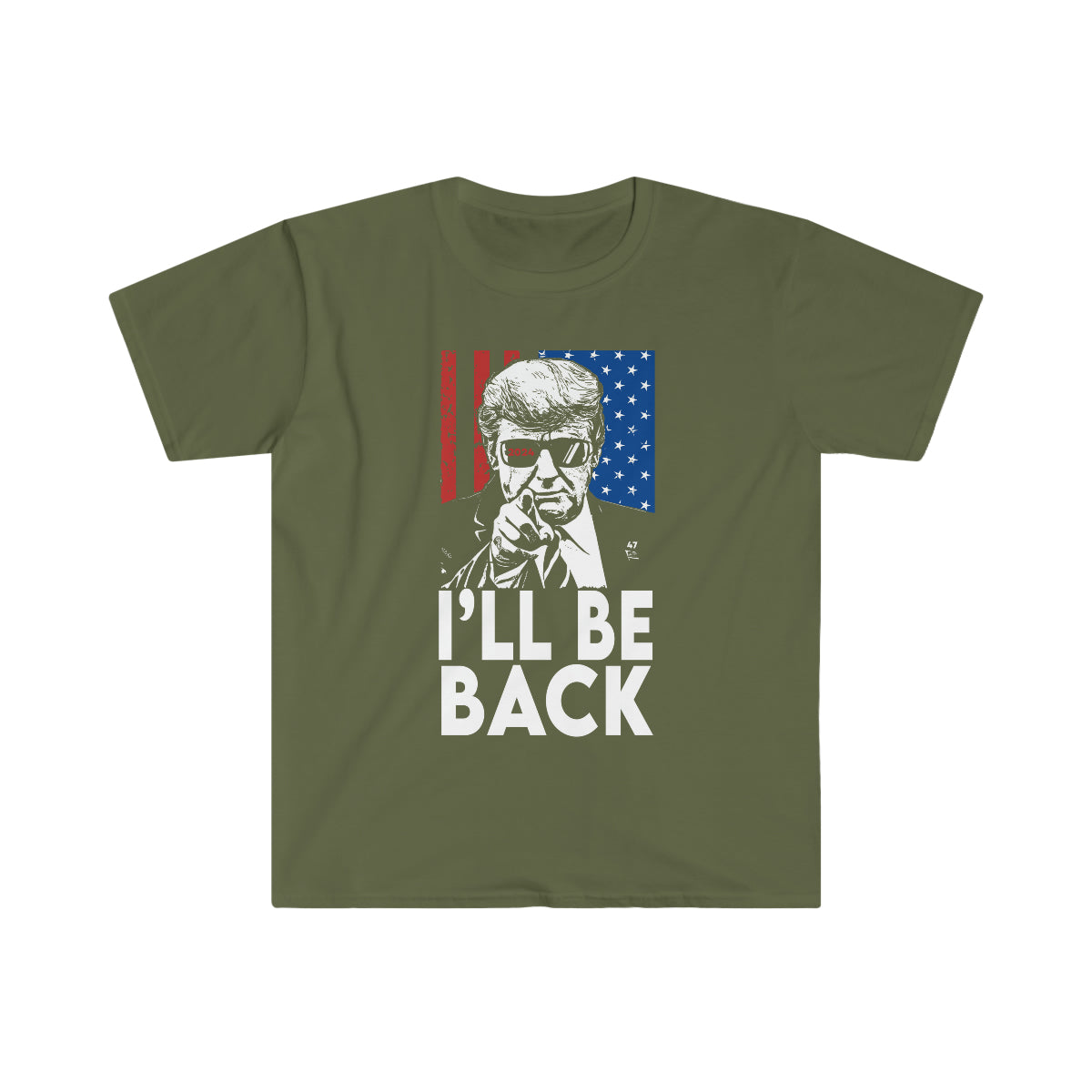 Trump I'll Be Back Election Trump 2024 T-Shirt 47 Trump Running Election Maga Save America 2024 Election Announcement Trump Unisex Softstyle