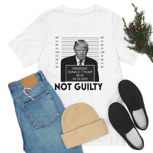 Trump Mugshot Not Guilty Shirt Unisex Bella Canvas Pro Trump Shirt