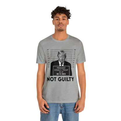 Trump Mugshot Not Guilty June 2023 Shirt Unisex Bella Canvas Pro Trump Shirt Trump Arrested Trump Indictment June Trump Mugshot MAGA