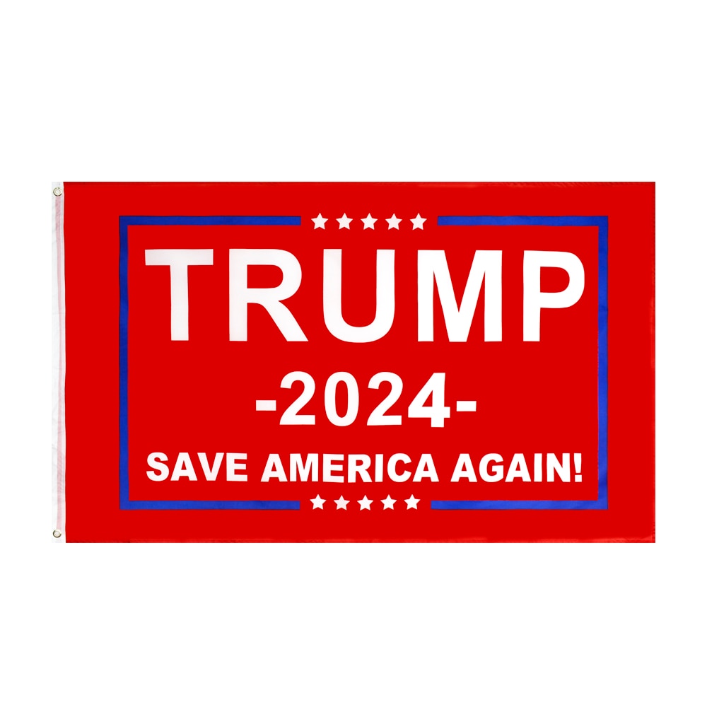 Trump Flags - Save America, Take America Back, Trump 2024