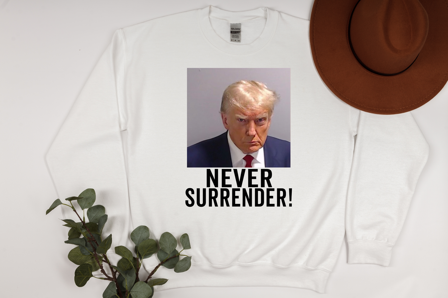 Trump Never Surrender Mugshot Sweatshirt