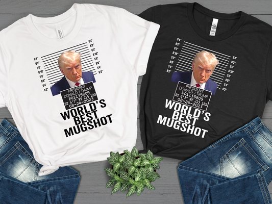 Trump best mugshot shirt